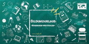 Bildungsurlaub Nordrhein-Westfalen (NRW)